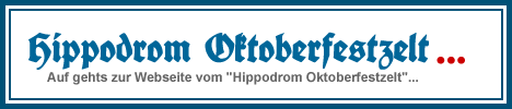 Zur Webseite vom Hippodrom Oktoberfestzelt...